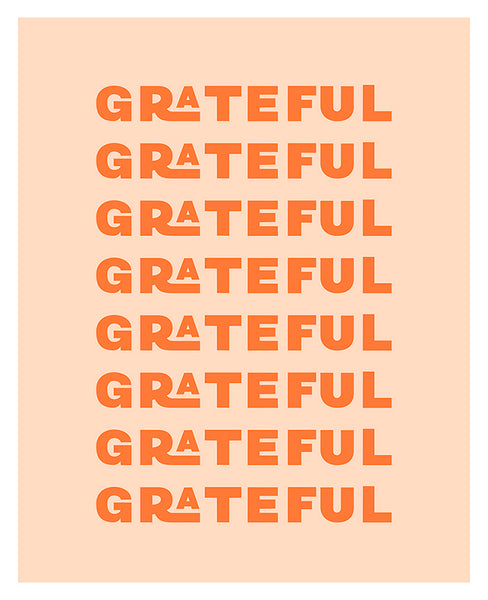 Grateful  - Typography Art Print