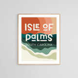 Destination: Isle Of Palms, South Carolina - Modern Art Print