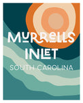 Destination: Murrells Inlet, South Carolina - Modern Art Print