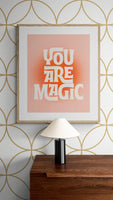 Modern Giclee Art Print - You Are Magic