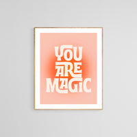 Modern Giclee Art Print - You Are Magic