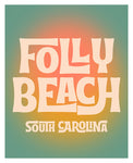 Destination: Folly Beach - Modern Art Print