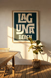 Destination: Laguna Beach, California  - Modern Art Print