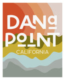 Destination: Dana Point, California  - Modern Art Print