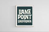 Destination: Dana Point, California  - Modern Art Print