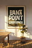 Destination: Dana Point, California  - Modern Art Print