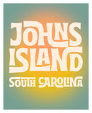 Destination: Johns Island - Modern Art Print