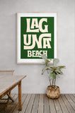 Destination: Laguna Beach, California  - Modern Art Print