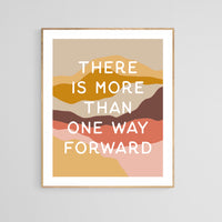 More Than One Way Forward - Typography Art Print