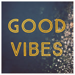 Good Vibes - Fine Art Photograph