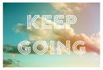 Keep Going (Clouds) - Fine Art Photograph