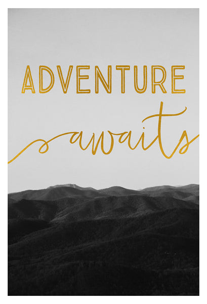 Adventure Awaits (Mountain) - Fine Art Photograph