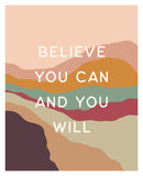 Believe You Can - Modern Art Print