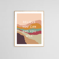 Believe You Can - Modern Art Print