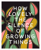 How Lovely The Silence - Modern Art Print