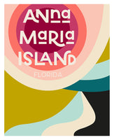 Destination: Anna Maria Island - Modern Art Print