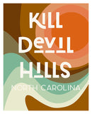 Destination: Kill Devil Hills - Modern Art Print