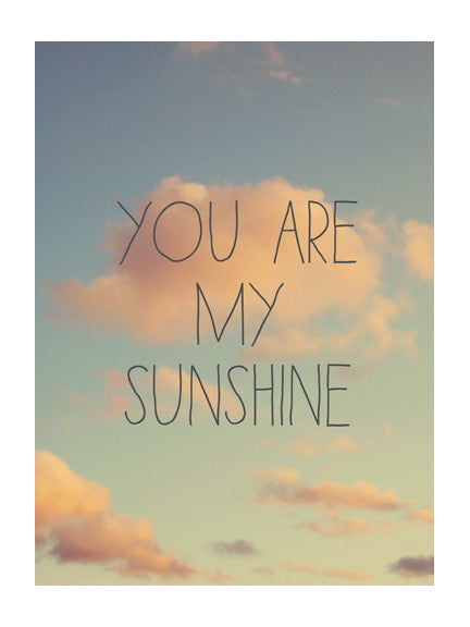 You Are My Sunshine #3 - Card