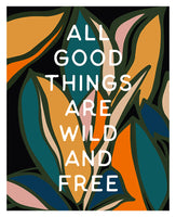 All Good Things - Modern Art Print