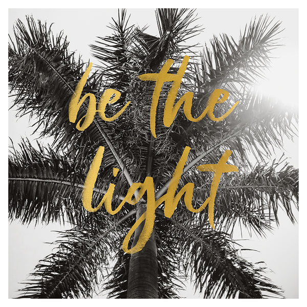 Be The Light - Fine Art Photograph