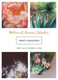 Botanical Reverie : 2017 Calendar