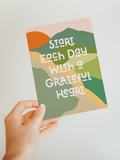 Grateful Heart - Blank Note Card