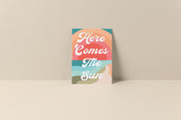 Here Comes The Sun - Blank Notecard