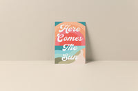 Here Comes The Sun - Blank Notecard
