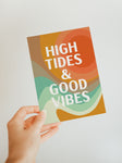 High Tides And Good Vibes - Blank Note Card
