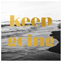 Keep Going (Gold Beach) - Fine Art Photograph