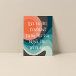 Live In The Sunshine - Blank Notecard