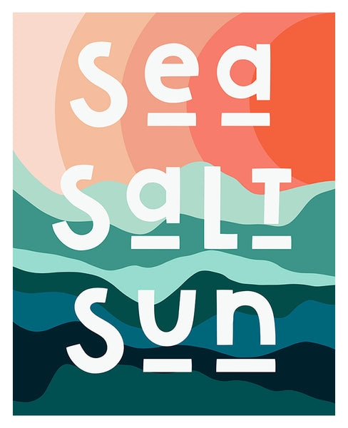 Sea, Salt, Sand - Modern Art Print