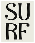 Surf (Black) - Typography Art Print