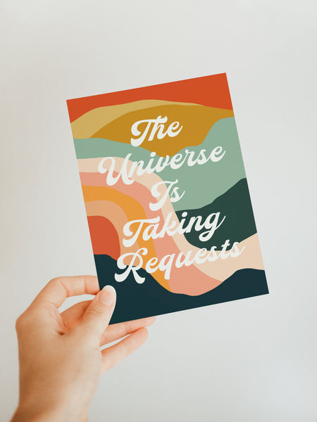 The Universe Is Taking Requests - Blank Note Card