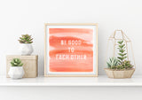 Be Good To Each Other Watercolor Print