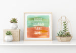 Take Time Watercolor Print