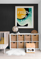 Follow The Sun - Modern Art Print