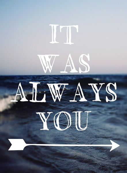 It Was Always You - Card